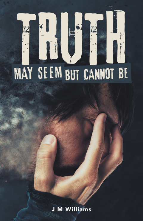 Cover image for book Truth May Seem but Cannot Be