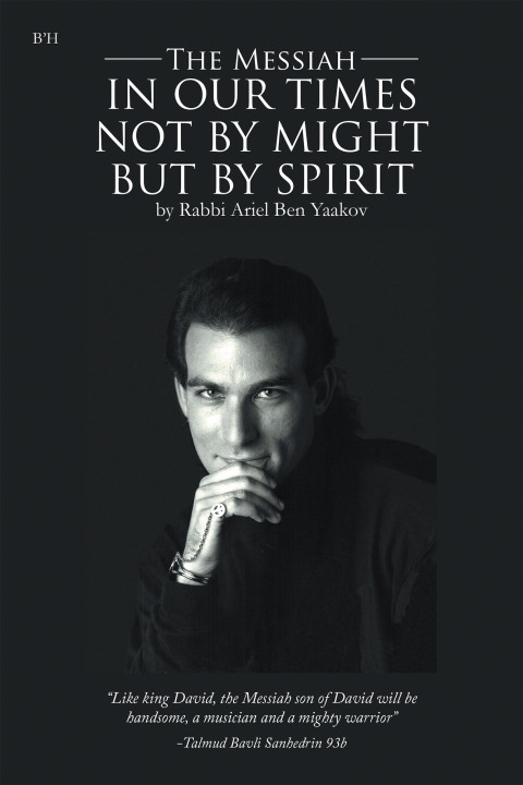 Cover image for book The Messiah in our Times Not by Might but by Spirit