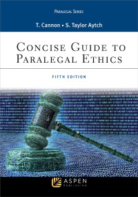Cover image: Concise Guide to Paralegal Ethics 5th edition 9781454873365