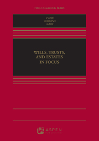 Cover image: Wills, Trusts, and Estates in Focus 9781454886624