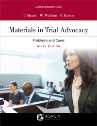 Materials in Trial Advocacy