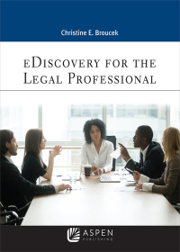 Cover image: eDiscovery for the Legal Professional 9781454895251