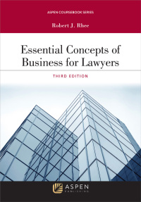 صورة الغلاف: Essential Concepts of Business for Lawyers 3rd edition 9781543804560