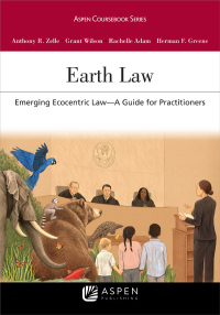 Cover image: Earth Law: Emerging Ecocentric Law--A Guide for Practitioners 9781543820683