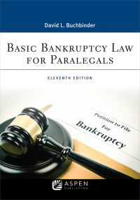 Cover image: Basic Bankruptcy Law for Paralegals 11th edition 9781543813746