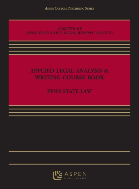 Cover image for book Applied Legal Analysis and Writing Course Book