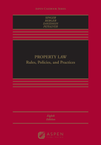 Cover image: Property Law: Rules, Policies, and Practices 8th edition 9781543838534