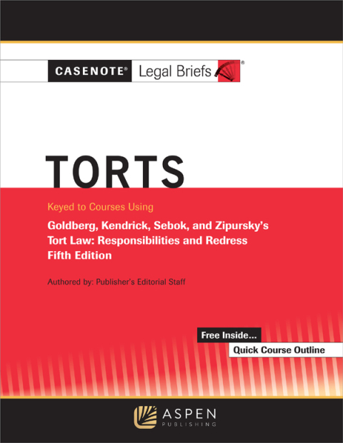 Cover image for book Casenote Legal Briefs for Torts, Keyed to Goldberg, Sebok, and Zipursky