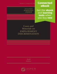 Cover image: Cases and Materials on Employment Discrimination 10th edition 9781543826210