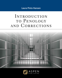 Cover image: Introduction to Penology and Corrections 1st edition 9781543846355