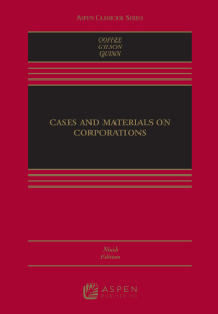 Cover image: Cases and Materials on Corporations 9th edition 9781543804430