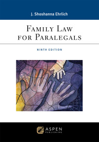 Cover image: Family Law for Paralegals 9th edition 9781543847345