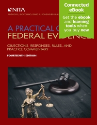 صورة الغلاف: A Practical Guide to Federal Evidence 14th edition 9781601569240