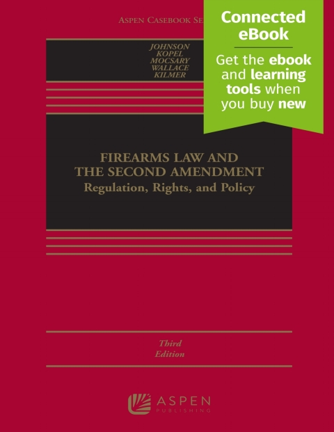 Cover image for book Firearms Law and the Second Amendment