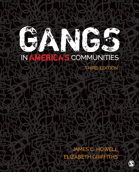 Gangs in Americaâ²s Communities 