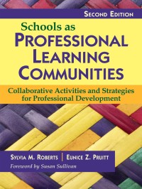 Cover image: Schools as Professional Learning Communities 2nd edition 9781412968935