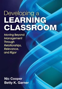 Cover image: Developing a Learning Classroom 1st edition 9781452203881