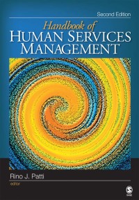Cover image: The Handbook of Human Services Management 2nd edition 9781412952910