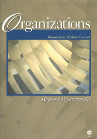 Cover image: Organizations: Management Without Control 1st edition 9781412942478