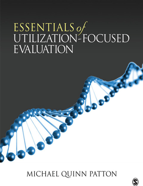 Cover image for book Essentials of Utilization-Focused Evaluation