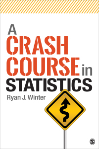 Cover image: A Crash Course in Statistics 1st edition 9781544307046
