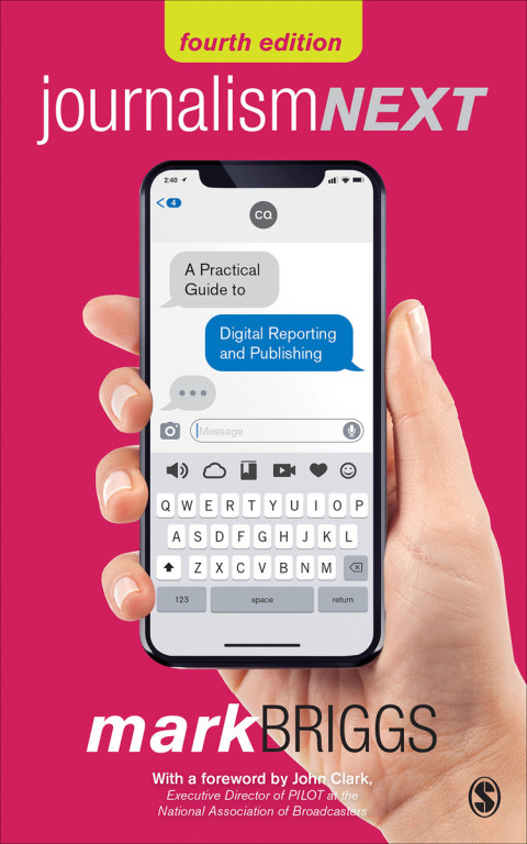 Cover image for book Journalism Next: A Practical Guide to Digital Reporting and Publishing