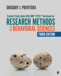 Cover image: Student Study Guide With IBM® SPSS® Workbook for Research Methods for the Behavioral Sciences 3rd edition 9781544309873