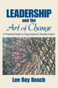 Cover image: Leadership and the Art of Change 1st edition 9781412913812