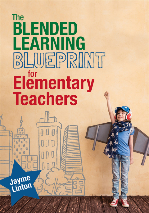 Cover image for book The Blended Learning Blueprint for Elementary Teachers