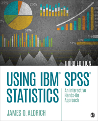 Cover image: Using IBM SPSS Statistics 3rd edition 9781544318899