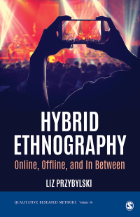 Cover image: Hybrid Ethnography: Online, Offline, and In Between 1st edition 9781544320328