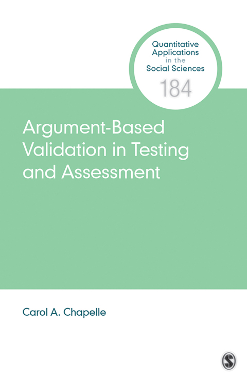 Cover image for book Argument-Based Validation in Testing and Assessment
