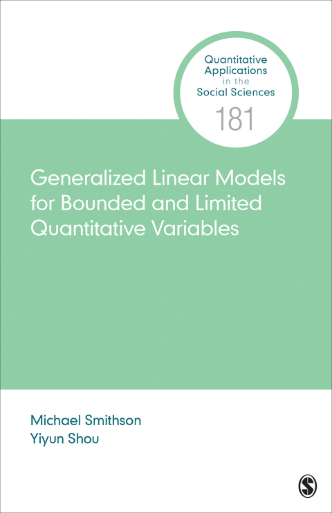 Cover image for book Generalized Linear Models for Bounded and Limited Quantitative Variables