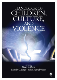 Cover image: Handbook of Children, Culture, and Violence 1st edition 9781412913690