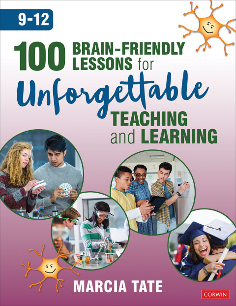 Cover image for book 100 Brain-Friendly Lessons for Unforgettable Teaching and Learning (9-12)