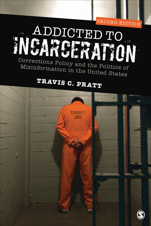 Cover image for book Addicted to Incarceration