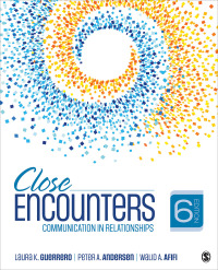 Cover image: Close Encounters: Communication in Relationships 6th edition 9781544349220