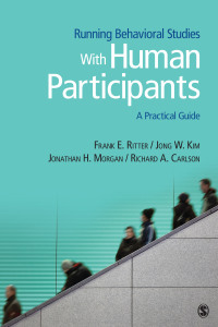 Running Behavioral Studies With Human Participants 1st edition