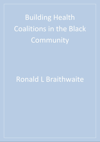 Building Health Coalitions in the Black Community
