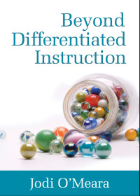 Cover image: Beyond Differentiated Instruction 1st edition 9781412982030