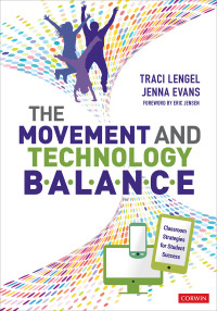 Cover image: The Movement and Technology Balance 1st edition 9781544350431