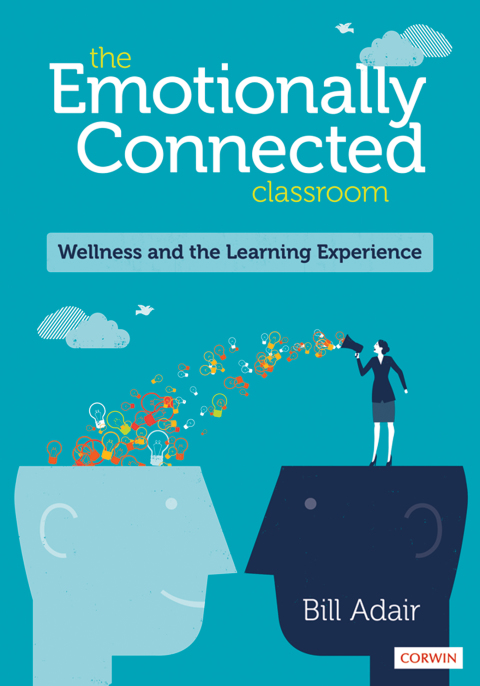 Cover image for book The Emotionally Connected Classroom