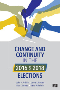 Cover image: Change and Continuity in the 2016 and 2018 Elections 1st edition 9781544356778