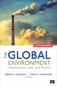The Global Environment 5th edition | 9781544330143, 9781544358079