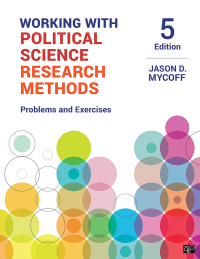 Cover image: Working with Political Science Research Methods 5th edition 9781544331447