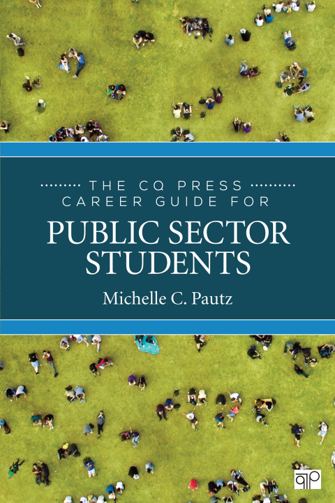 Cover image for book The CQ Press Career Guide for Public Sector Students