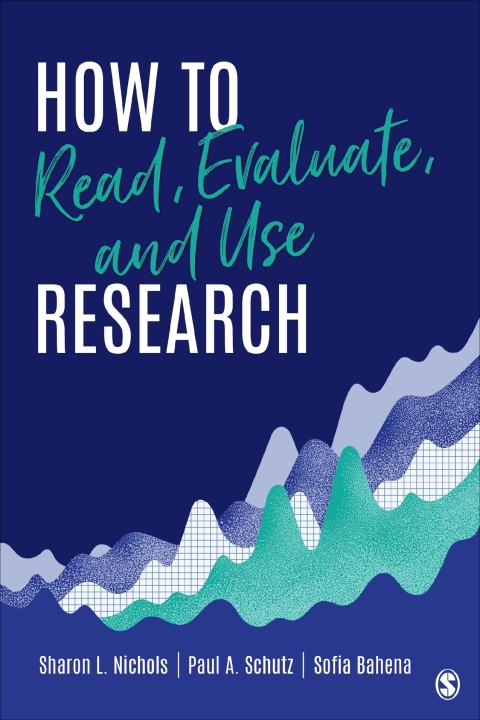 How to Read, Evaluate, and Use Research 