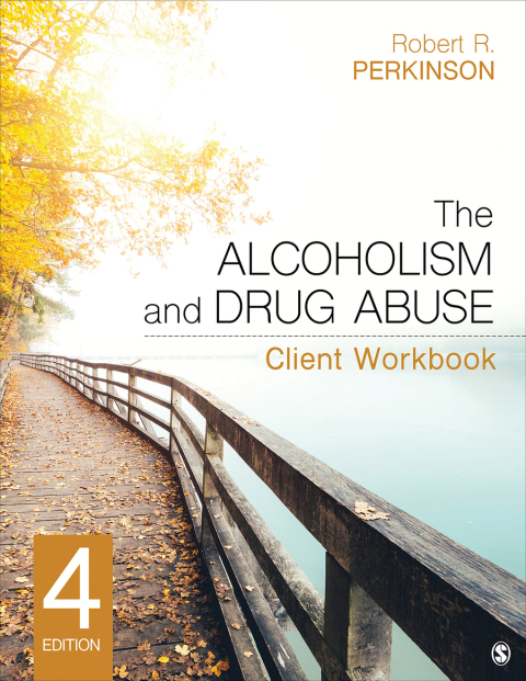 The Alcoholism and Drug Abuse Client Workbook 