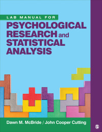 Cover image: Lab Manual for Psychological Research and Statistical Analysis 1st edition 9781544363493