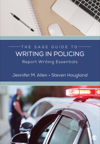 Cover image: The SAGE Guide to Writing in Policing 1st edition 9781544364643